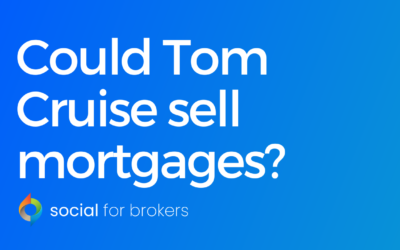 Could Tom Cruise sell mortgages?